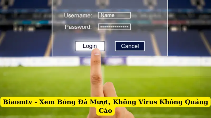 Biaomtv - Xem Bóng Đá Mượt, Không Virus Không Quảng Cáo