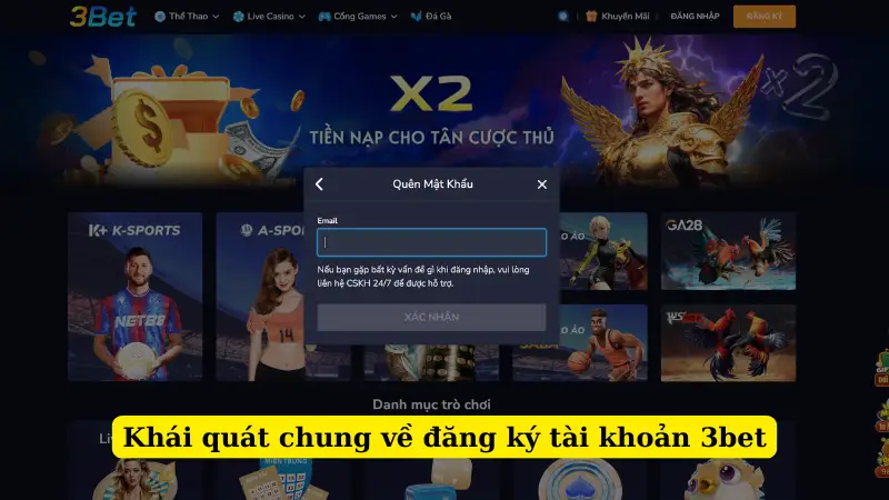Khái quát chung về đăng ký tài khoản 3bet